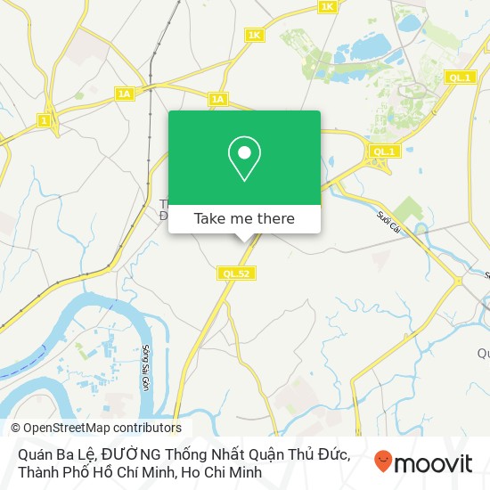 Quán Ba Lệ, ĐƯỜNG Thống Nhất Quận Thủ Đức, Thành Phố Hồ Chí Minh map