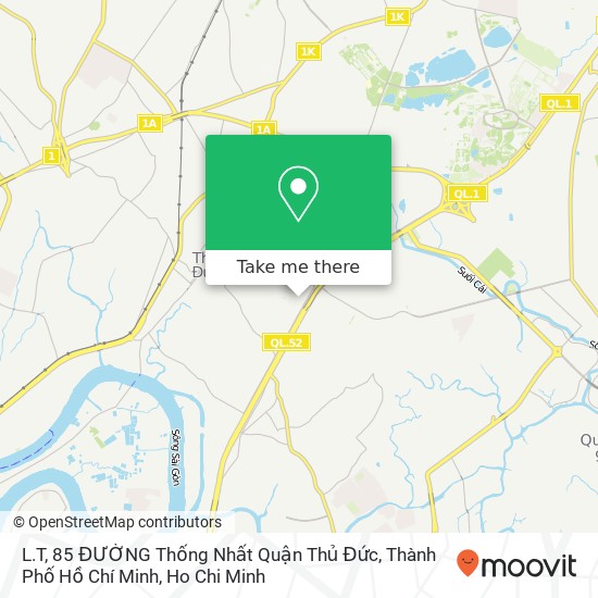 L.T, 85 ĐƯỜNG Thống Nhất Quận Thủ Đức, Thành Phố Hồ Chí Minh map