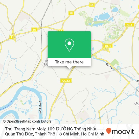 Thời Trang Nam Moly, 109 ĐƯỜNG Thống Nhất Quận Thủ Đức, Thành Phố Hồ Chí Minh map