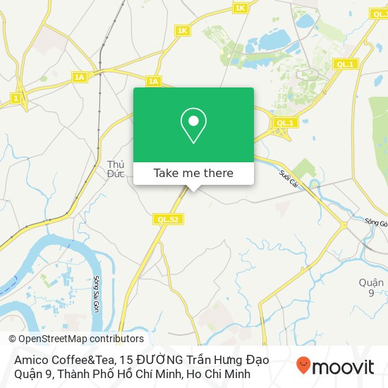 Amico Coffee&Tea, 15 ĐƯỜNG Trần Hưng Đạo Quận 9, Thành Phố Hồ Chí Minh map