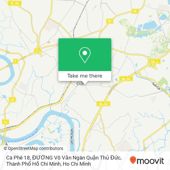 Cà Phê 18, ĐƯỜNG Võ Văn Ngân Quận Thủ Đức, Thành Phố Hồ Chí Minh map