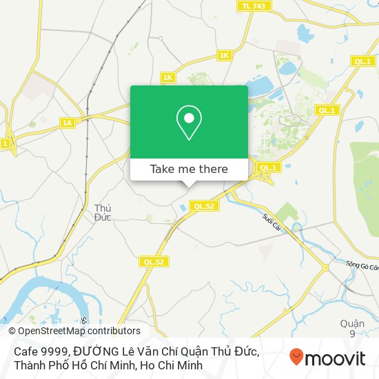 Cafe 9999, ĐƯỜNG Lê Văn Chí Quận Thủ Đức, Thành Phố Hồ Chí Minh map