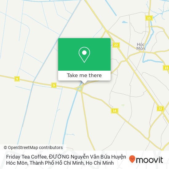 Friday Tea Coffee, ĐƯỜNG Nguyễn Văn Bứa Huyện Hóc Môn, Thành Phố Hồ Chí Minh map