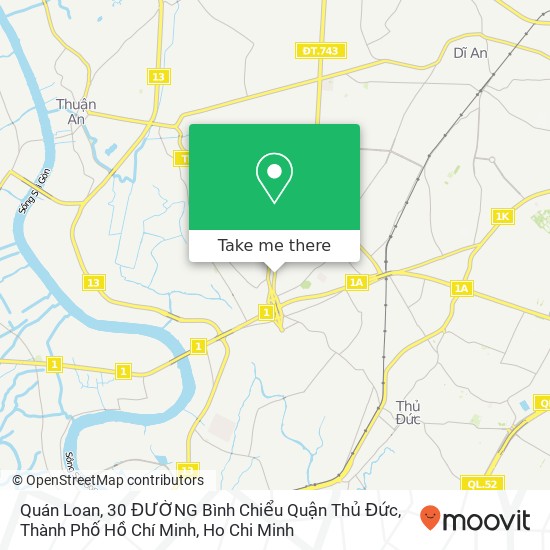 Quán Loan, 30 ĐƯỜNG Bình Chiểu Quận Thủ Đức, Thành Phố Hồ Chí Minh map