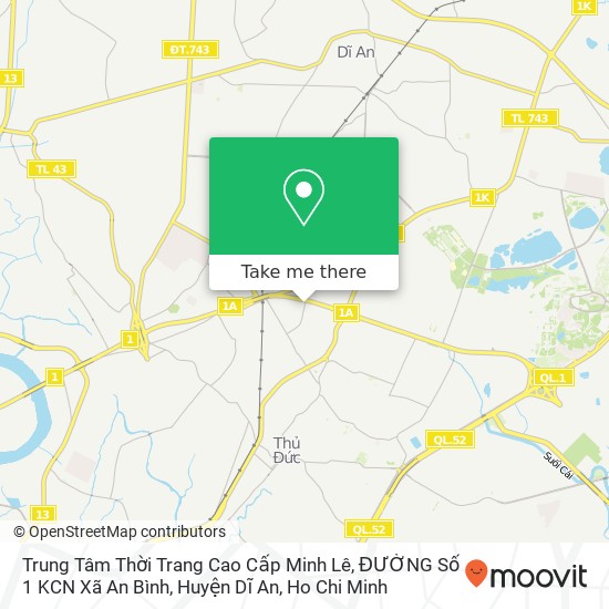 Trung Tâm Thời Trang Cao Cấp Minh Lê, ĐƯỜNG Số 1 KCN Xã An Bình, Huyện Dĩ An map