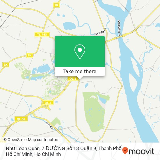 Như Loan Quán, 7 ĐƯỜNG Số 13 Quận 9, Thành Phố Hồ Chí Minh map