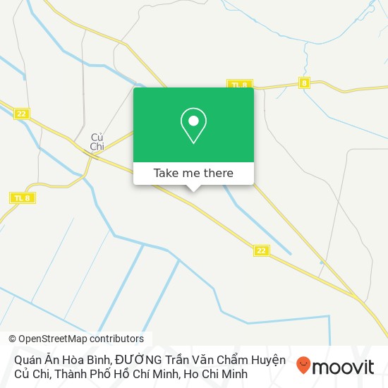 Quán Ăn Hòa Bình, ĐƯỜNG Trần Văn Chẩm Huyện Củ Chi, Thành Phố Hồ Chí Minh map