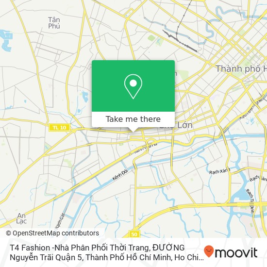 T4 Fashion -Nhà Phân Phối Thời Trang, ĐƯỜNG Nguyễn Trãi Quận 5, Thành Phố Hồ Chí Minh map