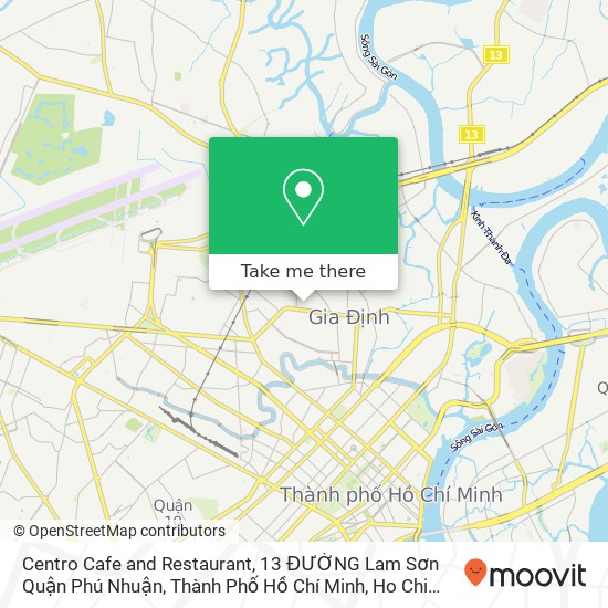 Centro Cafe and Restaurant, 13 ĐƯỜNG Lam Sơn Quận Phú Nhuận, Thành Phố Hồ Chí Minh map