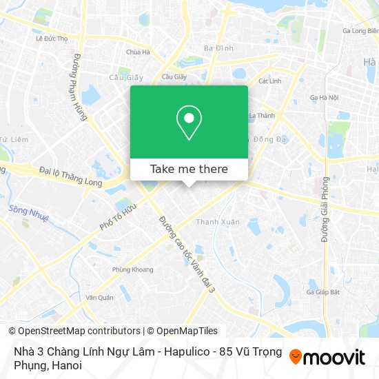 Nhà 3 Chàng Lính Ngự Lâm - Hapulico - 85 Vũ Trọng Phụng map