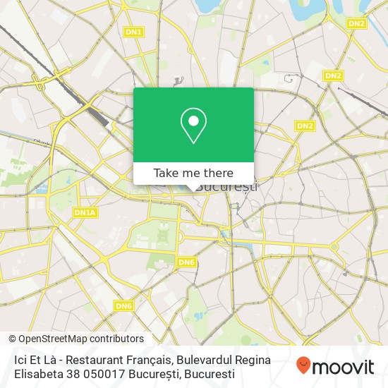 Ici Et Là - Restaurant Français, Bulevardul Regina Elisabeta 38 050017 București map