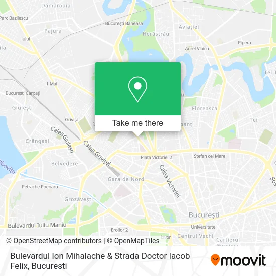 Bulevardul Ion Mihalache & Strada Doctor Iacob Felix map
