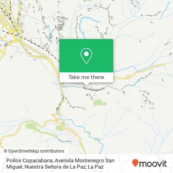 Pollos Copacabana, Avenida Montenegro San Miguel, Nuestra Señora de La Paz map