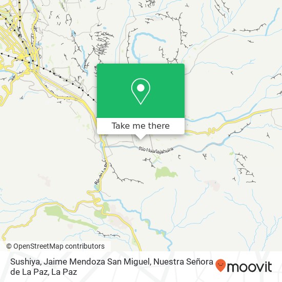 Sushiya, Jaime Mendoza San Miguel, Nuestra Señora de La Paz map