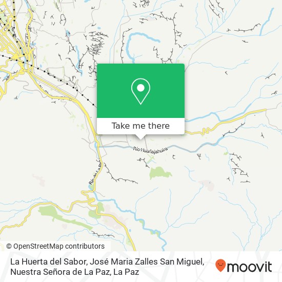 La Huerta del Sabor, José Maria Zalles San Miguel, Nuestra Señora de La Paz map
