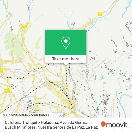 Cafetería Tronquito Heladeria, Avenida German Busch Miraflores, Nuestra Señora de La Paz map