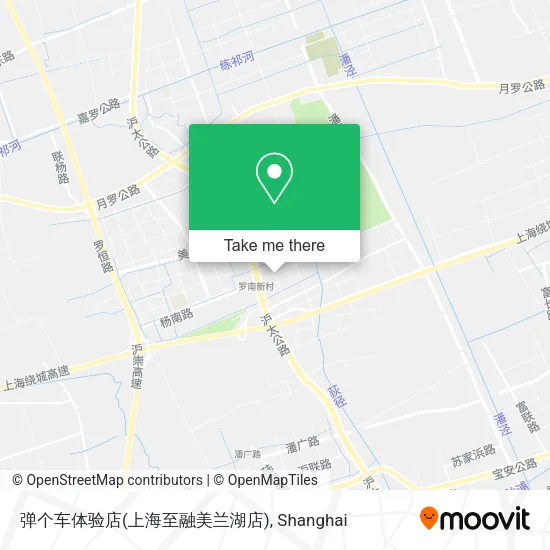 弹个车体验店(上海至融美兰湖店) map