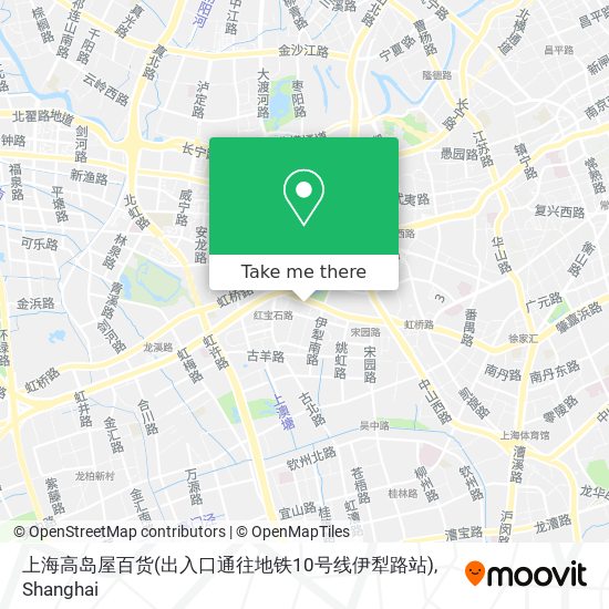 上海高岛屋百货(出入口通往地铁10号线伊犁路站) map