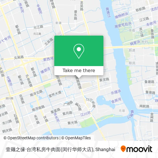 壹麺之缘·台湾私房牛肉面(闵行华师大店) map