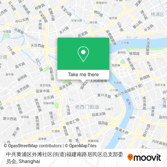 中共黄浦区外滩社区(街道)福建南路居民区总支部委员会 map