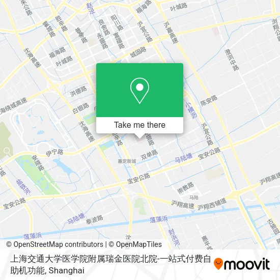 上海交通大学医学院附属瑞金医院北院-一站式付费自助机功能 map