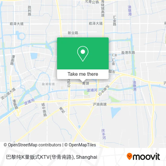 巴黎纯K量贩式KTV(华青南路) map