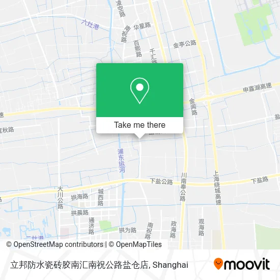 立邦防水瓷砖胶南汇南祝公路盐仓店 map