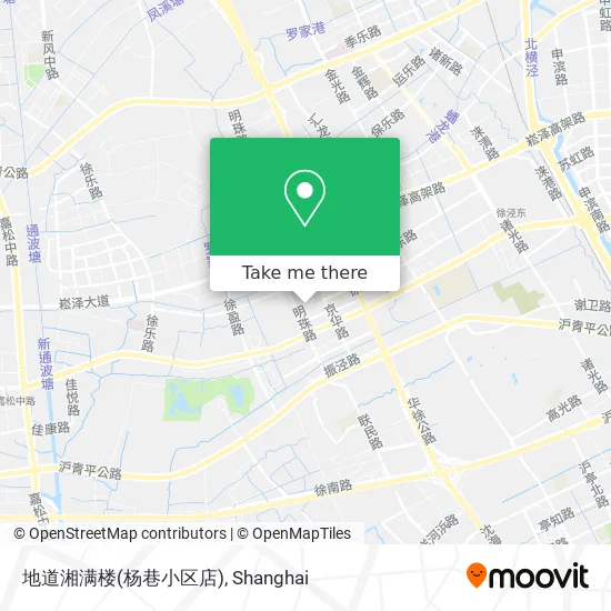 地道湘满楼(杨巷小区店) map