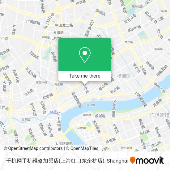 千机网手机维修加盟店(上海虹口东余杭店) map