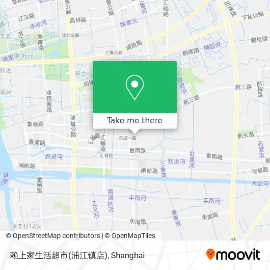 赖上家生活超市(浦江镇店) map
