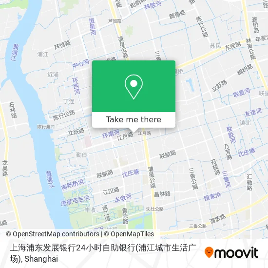 上海浦东发展银行24小时自助银行(浦江城市生活广场) map