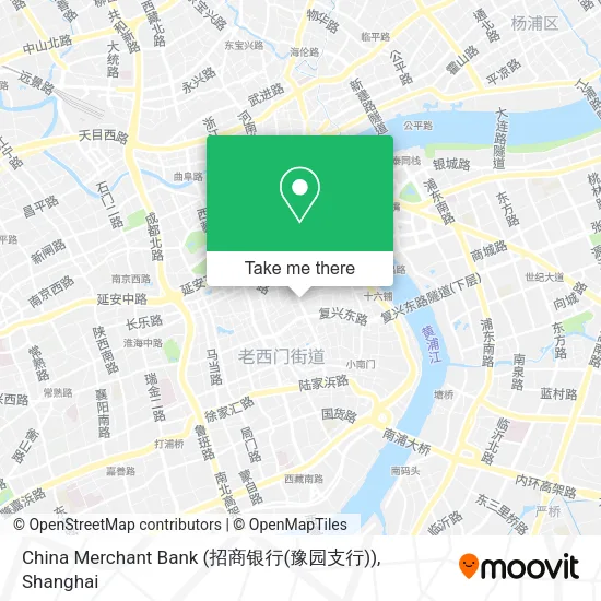 China Merchant Bank (招商银行(豫园支行)) map