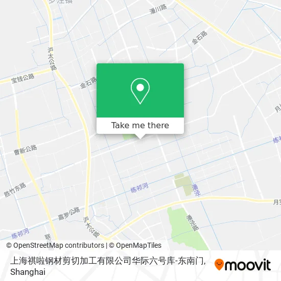 上海祺啦钢材剪切加工有限公司华际六号库-东南门 map