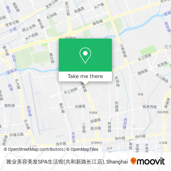 雅业美容美发SPA生活馆(共和新路长江店) map