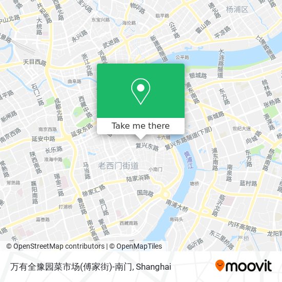 万有全豫园菜市场(傅家街)-南门 map