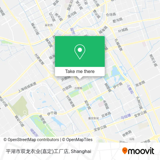 平湖市双龙衣业(嘉定)工厂店 map