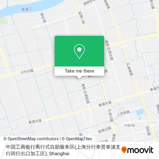 中国工商银行离行式自助服务区(上海分行奉贤奉浦支行闵行出口加工区) map