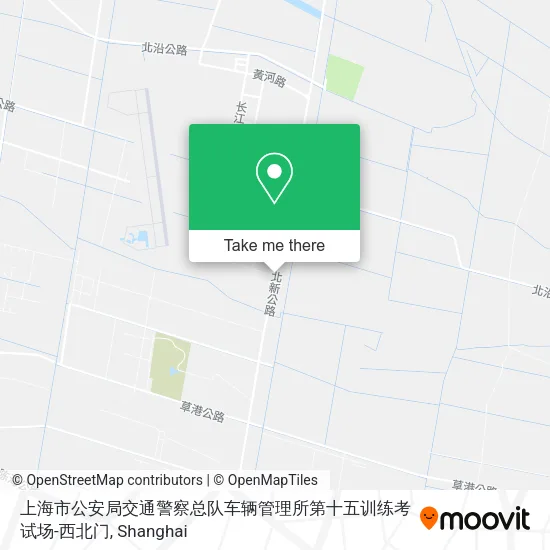 上海市公安局交通警察总队车辆管理所第十五训练考试场-西北门 map