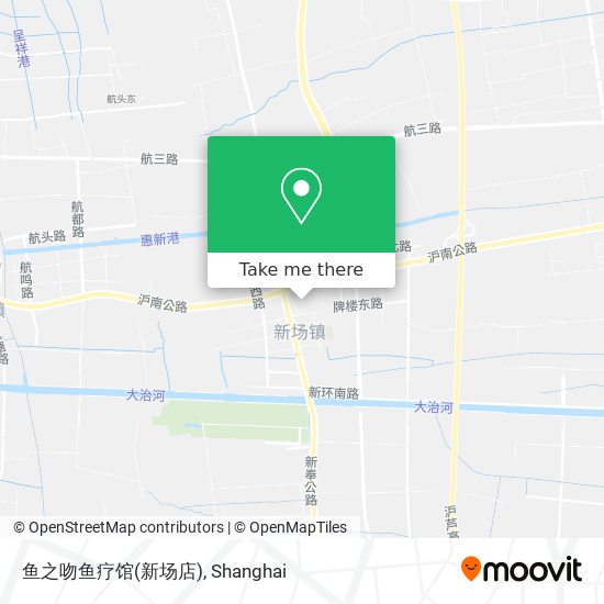 鱼之吻鱼疗馆(新场店) map