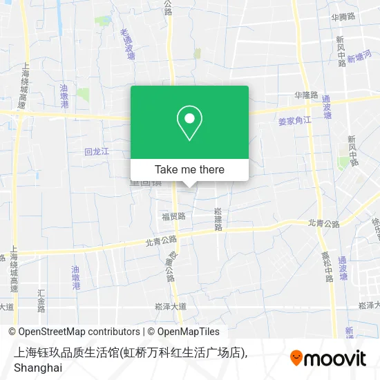 上海钰玖品质生活馆(虹桥万科红生活广场店) map
