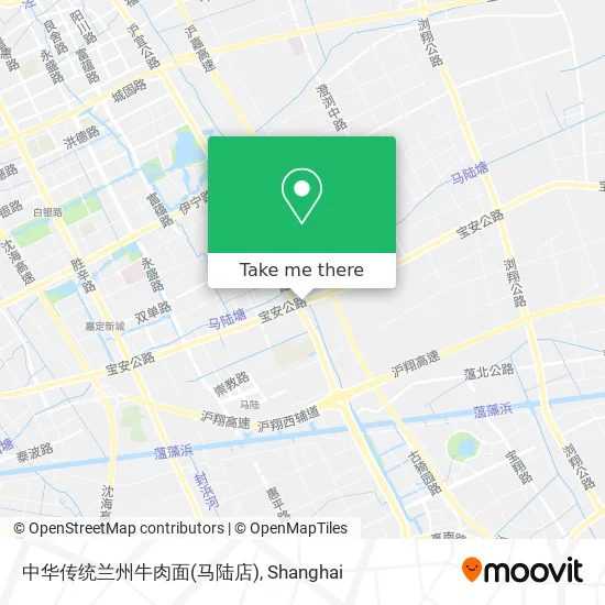 中华传统兰州牛肉面(马陆店) map