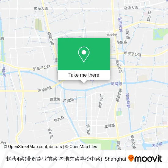 赵巷4路(业辉路业前路-盈港东路嘉松中路) map