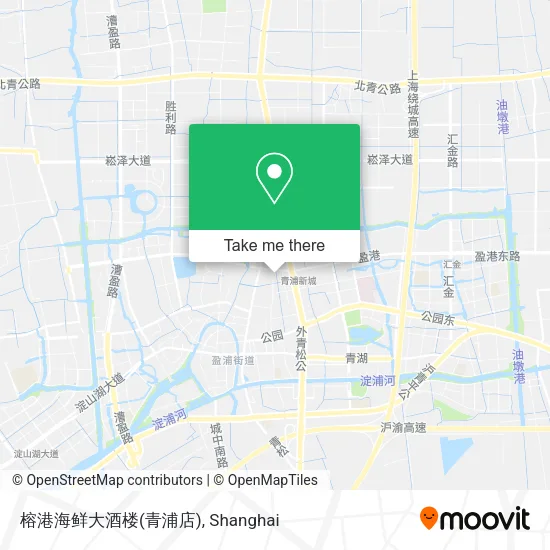 榕港海鲜大酒楼(青浦店) map