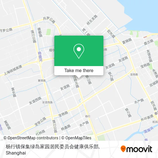 杨行镇保集绿岛家园居民委员会健康俱乐部 map