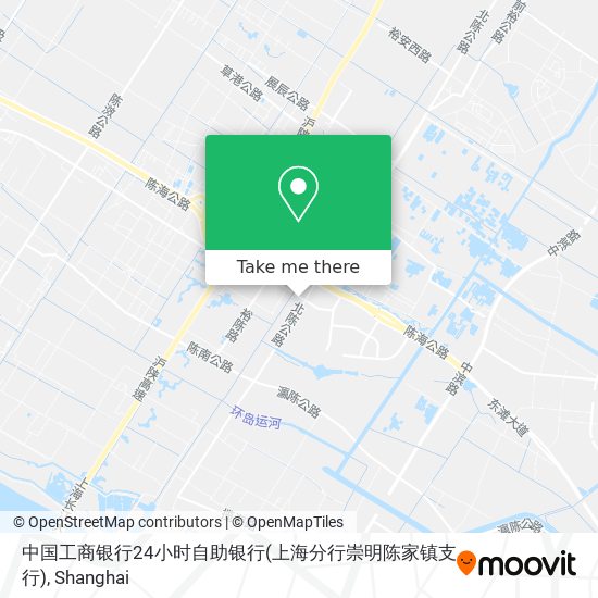 中国工商银行24小时自助银行(上海分行崇明陈家镇支行) map