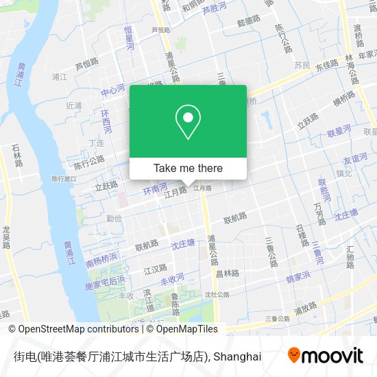 街电(唯港荟餐厅浦江城市生活广场店) map