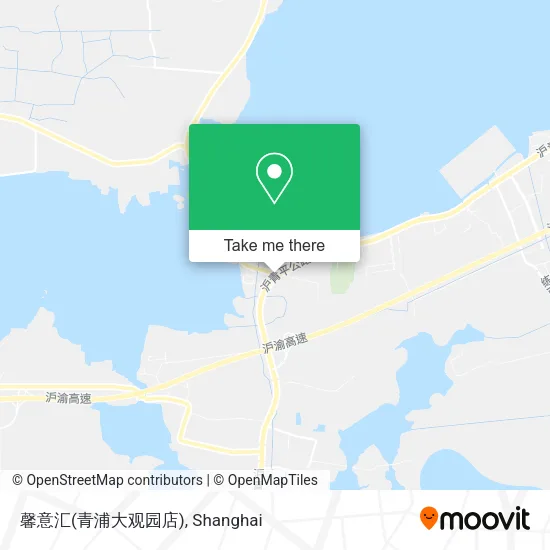 馨意汇(青浦大观园店) map