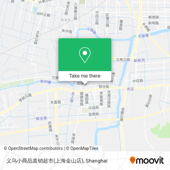 义乌小商品直销超市(上海金山店) map