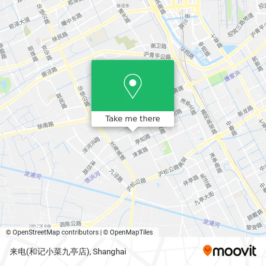 来电(和记小菜九亭店) map