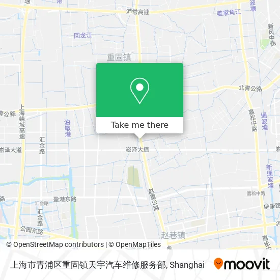 上海市青浦区重固镇天宇汽车维修服务部 map